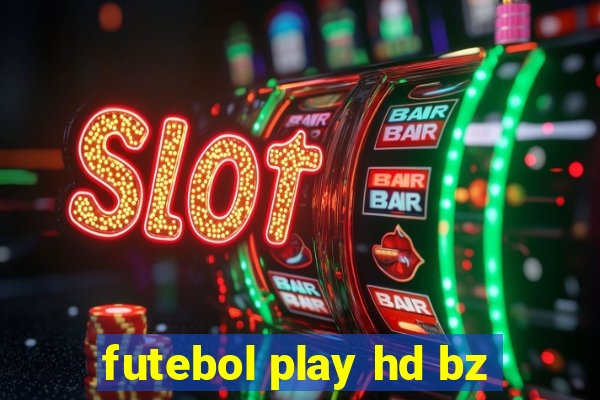 futebol play hd bz